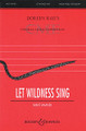 Let Wildness Sing (CME Intermediate)