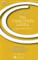 The Christ-Child's Lullaby (Taladh Chriosta) (CME Holiday Lights)