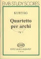 String Quartet Op.   1: By Gyorgy Kurtag