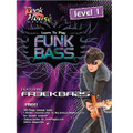 Freekbass - Learn to Play Funk Bass, Level 1