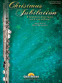 Christmas Jubilation (Flute and Piano)