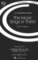 The Music Sings in Them (CME Conductor's Choice)