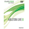 Ableton Live 8: Advanced Level