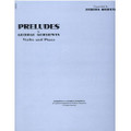 Gershwin, George: Preludes - Violin and Piano