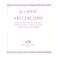 Ortiz: Four Recercadas For Cello And Guitar