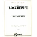 Boccherini:  3 Quintets, G. 504, 276, 310