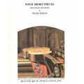 Bridge:  4 Short Pieces, H. 104 for Violin and Piano/Masters