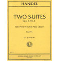 Handel: Two Suites For Two Violins And Cello/Intl