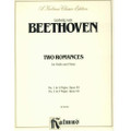 Beethoven: Two Romances, Op. 40 and 50 for Violin and Piano/Kalmus