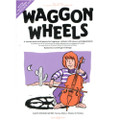 Colledge: Wagon Wheels For Cello And Piano