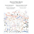 Pejtsik/Vigh: Music For Piano Quartet