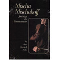 Mischa Mischakoff: Journey Of A Concertmaster By A. M. Heiles