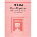 Bohm: Moto Perpetuo from Suite III, No. 6 - Violin and Piano