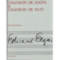 Elgar: Chanson De Nuit and Chanson De Matin, Op. 15/Novello