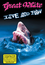 Great White - Live and Raw by Great White. Live/DVD. DVD. Hal Leonard #MVD5126D. Published by Hal Leonard.

This DVD/CD features vintage performances of the top-selling SoCal blues rockers captured live in Irvine and Modesto, CA! Hand selected by the band members, this DVD features smash hit singles “Once Bitten Twice Shy” and “Rock Me” and more. A 5.1 audio mix is available in addition to the stereo mix and bonus interview with Jack Russell! Scrappy, down-to-earth, and tinged with a bit of glam spirit, L.A's Great White ruled the '80s airwaves with their straightforward approach to hard rock. This program captures the band in a live setting with two California concerts recorded in the 90s for a total of 29 rocking tracks. Includes a bonus CD.