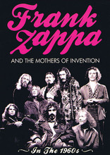 Frank Zappa and the Mothers of Invention. (In the 1960s). By Frank Zappa. Live/DVD. DVD. MVD #SIDVD545. Published by MVD.

Fans of experimental rock greats Frank Zappa and the Mothers of Invention will be pleased by this film that combines a documentary about the band with live footage. Features a variety of interviews, as well as songs such as “Who Are the Brain Police?,” “Hungry Freaks Daddy,” and “Trouble Every Day.” 2 hours, 14 minutes.