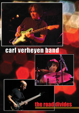 The Carl Verheyen Band - The Road Divides by Carl Verheyen. Live/DVD. DVD. MVD #CE-DVD2011. Published by MVD.

Twelve live, in-concert songs from the CVB catalogue shot for the first time with this incarnation of the Band, their strongest line-up to date. Includes a new, fiery cover version of “Jerry's Breakdown” (by Jerry Reed), and one brand new CVB tune, “The Road Divides.” It also contains the live, at-rehearsal promo video of “Constant as the Wind” - a YouTube favorite among fans - and wrap-around footage talking with each of the three musicians about the tracks. As a final bonus, there is live footage of the CVB with special guest Howard Leese (Bad Co., Paul Rodgers Band, original member of Heart) shot at The Canyon Club in LA November 2010 performing “No Walkin' Blues.” Also includes:Chinatown • Highland Shuffle • You Bring Me Down • On Our Way • Henry's Farm • New Year's Day • Slang Justice • Take One Step • Eastern Steppes • and Topanga Hoedown.