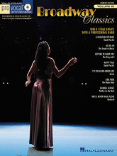 Broadway Classics. (Pro Vocal Women's Edition Volume 40). By Various. For Voice. Pro Vocal. Play Along, Karaoke. Softcover with Karaoke CD. 40 pages. Published by Hal Leonard.

Whether you're a karaoke singer or preparing for an audition, the Pro Vocal series is for you. The book contains the lyrics, melody, and chord symbols for eight hit songs. The CD contains demos for listening and separate backing tracks so you can sing along. The CD is playable on any CD, but it is also enhanced for PC and Mac computer users so you can adjust the recording to any pitch without changing the tempo! Perfect for home rehearsal, parties, auditions, corporate events, and gigs without a backup band. This volume includes 8 Broadway hits: A Cockeyed Optimist • Do-Re-Mi • Getting to Know You • Happy Talk • It's the Hard-Knock Life • Lida Rose • Sunrise, Sunset • You'll Never Walk Alone.