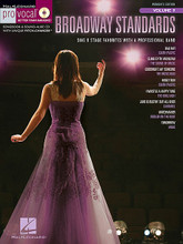 Broadway Standards. (Pro Vocal Women's Edition Volume 9). By Various. For Voice. Pro Vocal. Play Along, Karaoke. Softcover with Karaoke CD. 32 pages. Published by Hal Leonard.

Whether you're a karaoke singer or preparing for an audition, the Pro Vocal series is for you. The book contains the lyrics, melody, and chord symbols for eight hit songs. The CD contains demos for listening and separate backing tracks so you can sing along. The CD is playable on any CD, but it is also enhanced for PC and Mac computer users so you can adjust the recording to any pitch without changing the tempo! Perfect for home rehearsal, parties, auditions, corporate events, and gigs without a backup band. This volume includes 8 songs from the stage: Bali Ha'i • Climb Ev'ry Mountain • Goodnight, My Someone • Honey Bun • I Whistle a Happy Tune • June Is Bustin' Out All Over • Matchmaker • Tomorrow.