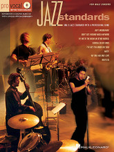 Jazz Standards. (Pro Vocal Men's Edition Volume 2). By Various. For Vocal. Pro Vocal. Play Along, Karaoke. Softcover with Karaoke CD. 32 pages. Published by Hal Leonard.

Whether you're a karaoke singer or preparing for an audition, the Pro Vocal series is for you. The book contains the lyrics, melody, and chord symbols for eight hit songs. The CD contains demos for listening, and separate backing tracks so you can sing along. The CD is playable on any CD, but it is also enhanced for PC and Mac computer users so you can adjust the recording to any pitch without changing the tempo! Perfect for home rehearsal, parties, auditions, corporate events, and gigs without a backup band. This volume includes 8 jazz classics, each in the style of the artist listed: Ain't Misbehavin' (Louis Armstrong) • Don't Get Around Much Anymore (Tony Bennett) • Fly Me to the Moon (In Other Words) (Frank Sinatra) • Georgia on My Mind (Ray Charles) • I've Got You Under My Skin (Mel Torme) • Misty (Johnny Mathis) • My One and Only Love (Johnny Hartman) • Route 66 (Nat King Cole).