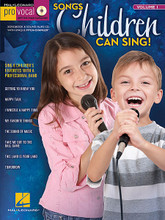 Songs Children Can Sing!. (Pro Vocal Boys' & Girls' Edition Volume 1). By Various. For Vocal. Pro Vocal. Softcover with CD. 40 pages. Published by Hal Leonard.

Whether you're a karaoke singer or preparing for an audition, the Pro Vocal series is for you. The book contains the lyrics, melody, and chord symbols for eight hit songs. The CD contains demos for listening and separate backing tracks so you can sing along. The CD is playable on any CD player, but also enhanced so Mac & PC users can adjust the recording to any pitch without changing the tempo! Perfect for home rehearsal, parties, auditions, corporate events, and gigs without a backup band.

This volume features 8 favorites that kids can sing with a professional band: Getting to Know You • Happy Talk • I Whistle a Happy Tune • My Favorite Things • The Sound of Music • Take Me Out to the Ball Game • This Land Is Your Land • Tomorrow.