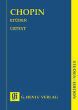 Etudes (Etuden). By Frederic Chopin (1810-1849) and Fr. Edited by Ewald Zimmermann. For Piano (Study Score). STUDY EDITION. Henle Study Scores. Urtext edition. SMP Level 10 (Advanced). Study score (paper-bound). 136 pages. G. Henle #HN9124. Published by G. Henle.

About SMP Level 10 (Advanced) 

Very advanced level, very difficult note reading, frequent time signature changes, virtuosic level technical facility needed.

Song List:

    Chopin: Etude G Flat Major Op. 25,9
    Chopin: Etude E Flat Major Op. 10,11
    Chopin: Etude A Flat Major Op. 10,10
    Chopin: Etude F Major Op. 25,3
    Chopin: Etude F Minor Op. 10,9
    Chopin: Etude E Minor Op. 25,5
    Chopin: Etude A Minor Op. 25,4
    Chopin: Etude C Minor Op. 10,12 [revolution]
    Chopin: Etude E Flat Minor Op. 10,6
    Chopin: Etude C Sharp Minor Op. 25,7
    Chopin: Etude A Minor Op. 10,2
    Chopin: Etude C Major Op. 10,7
    Chopin: Etude A Flat Major Op. 25,1
    Chopin: Etude D Flat Major Op. 25,8
    Chopin: Etude F Minor Op. 25,2
    Chopin: Etude F Major Op. 10,8
    Chopin: Etude E Major Op. 10,3
    Chopin: Etude G Sharp Minor Op. 25,6
    Chopin: Etude C Sharp Minor Op. 10,4
    Chopin: Etude A Flat Major Kk Iib, 3,2
    Chopin: Etude D Flat Major Kk Iib, 3,3
    Chopin: Etude G Flat Major Op. 10,5
    Chopin: Etude C Major Op. 10,1
    Chopin: Etude F Minor Kk Iib, 3,1
    Chopin: Etude C Minor Op. 25,12
    Chopin: Etude A Minor Op. 25,11
    Chopin: Etude B Minor Op. 25,10