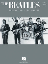 The Beatles - Original Keys for Singers by The Beatles. For Piano/Vocal/Guitar. Vocal Piano. Softcover. 136 pages. Published by Hal Leonard.

Features authentic vocal/piano transcriptions of 25 Fab Four tunes in their original keys! Includes: And I Love Her • Blackbird • The Fool on the Hill • Here, There and Everywhere • I Will • Let It Be • Michelle • Something • With a Little Help from My Friends • and more.