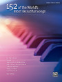 152 of the World's Most Beautiful Songs by Various. For Piano/Vocal/Guitar. Book; P/V/C Mixed Folio; Piano/Vocal/Chords. MIXED. Standard. Softcover. 564 pages. Hal Leonard #38930. Published by Hal Leonard.

Whether for performing at occasions or for serene hours of playing the piano for sheer pleasure, no other sheet music compilation can match what this volume offers. It's a comprehensive, useful, and attractive collection that every pianist will be proud to display on their piano. Music makers can brighten the world with more than 150 gorgeous songs by the world's top songwriters and performers. From Great American Songbook standards to contemporary pop ballads and love songs cherished by every generation, the piano/vocal arrangements in this collection provide everything needed for a lifetime of beautiful music making. Complete vocal melodies, lyrics, and basic guitar chord grids are included. Titles: All I Have to Do Is Dream • The Anniversary Waltz • Anyone Can Whistle • As Tears Go By • As Time Goes By • At Last • Beauty and the Beast • Because You Loved Me • Bewitched, Bothered, and Bewildered • Blowin' in the Wind • Blue Moon • Body and Soul • Both Sides Now • Bridge Over Troubled Water • Can You Feel the Love Tonight • A Change Is Gonna Come • Cry Me a River • Danny Boy (Londenderry Air) • Danny's Song • Days of Wine and Roses • Deep Purple • Desperado • Don't It Make My Brown Eyes Blue • Dream • Dream a Little Dream of Me • A Dream Is a Wish Your Heart Makes • Embraceable You • Endless Love • Evergreen • (Everything I Do) I Do It for You • Faithfully • Falling Slowly • Feels Like Home • Fly Me to the Moon (In Other Words) • Go Rest High on That Mountain • Good Morning • Greatest Love of All • Heart • Hey There • Hey There Delilah • Home • How Deep Is Your Love • How Do I Live • How Do You Keep the Music Playing? • How High the Moon • Hushabye Mountain • I Can't Tell You Why • I Could Write a Book • I Don't Want to Miss a Thing • I Get a Kick Out of You • I Have a Dream • I Only Have Eyes for You • I Swear • I Wanna Be Around • I Wanna Be Loved by You • Theme from Ice Castles • If Ever I Would Leave You • If You Don't Know Me By Now • I'll Stand by You • I'll Walk with God • I'm Beginning to See the Light • I'm in the Mood for Love • In My Daughter's Eyes • It Had to Be You • Just a Closer Walk with Thee • Killing Me Softly with His Song • Kiss from a Rose • La Vie en Rose • Laura • Leaving on a Jet Plane • Let There Be Peace on Earth • Long Ago (And Far Away) • Look to the Rainbow • Love Story (Where Do I Begin) • The Luckiest • Make 'Em Laugh • Make Someone Happy • Make You Feel My Love • Misty • Mood Indigo • Moonlight Serenade • My Funny Valentine • My Immortal • My Man • My Reverie • Night and Day • Nobody Does It Better • Nothing Can Change This Love • Old Devil Moon • On a Clear Day (You Can See Forever) • On the Street Where You Live • One Moment in Time • Open Arms • Out Here on My Own • Over the Rainbow • (There'll Be) Peace in the Valley • Pennies from Heaven • People • People Get Ready • The Prayer • Puff the M.