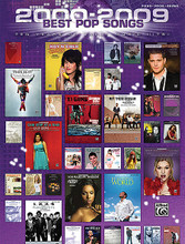 2000-2009 Best Pop Songs by Various. For Piano/Vocal/Guitar. P/V/C Mixed Folio; Piano/Vocal/Chords. MIXED. Pop. Softcover. 320 pages. Hal Leonard #34656. Published by Hal Leonard.

Ten years of sheet music bestsellers from the world's biggest pop superstars! This book contains more than 300 pages of top hits. Titles include: 21 Guns (Green Day) • Almost Lover (A Fine Frenzy) • Chariot (Gavin DeGraw) • Crush (David Archuleta) • Haven't Met You Yet (Michael Bublé) • Hey There Delilah (Plain White T's) • Hips Don't Lie (Shakira) • Hot N Cold (Katy Perry) • Inside Your Heaven (Carrie Underwood) • Whatever You Like (T.I.) • Wild Horses (Susan Boyle) • and more.