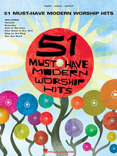 51 Must-Have Modern Worship Hits by Various. For Piano/Vocal/Guitar. Piano/Vocal/Guitar Songbook. Softcover. 312 pages. Published by Hal Leonard.

A great collection of 51 of today's most popular worship songs, including: Amazed • Better Is One Day • Everyday • Forever • God of Wonders • He Reigns • How Great Is Our God • Offering • Sing to the King • You Are Good • and more.