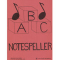 ABC Notespeller: Workbook 1 For Strings