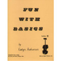 Fun With Basics III: Beginner Book For Violin