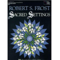 Frost: Sacred Settings, Piano Or Guitar Accomp.