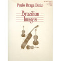 Diniz: Brazilian Images For String Orchestra