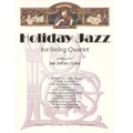 Holiday Jazz for String Quartet