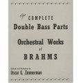 Zimmerman: Orchestral Works Of Brahms