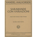 Handel/Halvorsen: Sarabande Con Variazioni For Violin & Viola