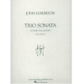 Harbison: Trio Sonata, Violin, Viola And Cello