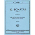 Corelli: 12 Trio Sonatas, Op. 1, No. 7-9, Two Violins & Piano, Vol. 3