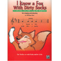 I Know A Fox With Dirty Sox For Violin By William Starr