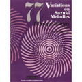 77 Variations On Suzuki Melodies For Viola By William Starr