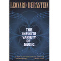 Bernstein: The Infinite Variety Of Music Book