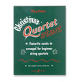 Cohen, Mary: Christmas Quartet Start, Score & Parts