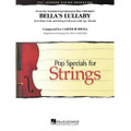 Bella's Lullaby (from Twilight) for String Orchestra (Grade 3-4)