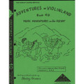 Adventures in Violinland, BK4D "More Adventures on the Ascent"