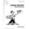 Gabriel: String Groove: Ideas For Improvising, Cello Bk/CD Set