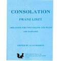 Liszt: Consolation For Two Violins And Piano