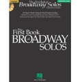 The First Book of Broadway Solos - Baritone/Bass