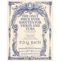Bach, PDQ: Only Piece Ever Written For Violin And Tuba