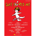 She Loves Me (Piano/Vocal Selections)